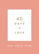 40 Days of Love Paperback