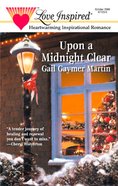 Upon a Midnight Clear (Love Inspired Series) eBook