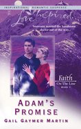 Adam's Promise (Love Inspired Series) eBook