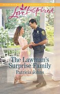 The Lawman's Surprise Family (Love Inspired Series) eBook