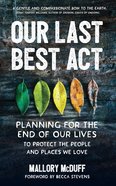 Our Last Best Act eBook