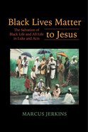 Black Lives Matter to Jesus eBook