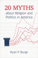 20 Myths About Religion and Politics in America eBook