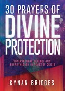 30 Prayers of Divine Protection eBook