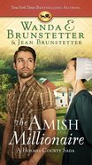 The Amish Millionaire Collection (The Amish Millionaire Series) eBook
