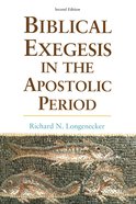 Biblical Exegesis in the Apostolic Period (2nd Edition) Paperback