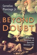Beyond Doubt Paperback