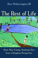 The Rest of Life Paperback