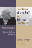 Practices of the Self and Spiritual Practices Paperback