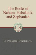 The Books of Nahum, Habakkuk, and Zephaniah (Eerdmans Classic Biblical Commentaries Series) Paperback