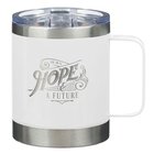 Stainless Steel Travel Mug: Hope and a Future (Jer 29:11) White (325ml) Homeware