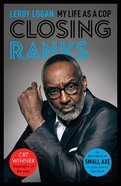 Closing Ranks: My Life as a Cop Paperback