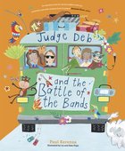 Judge Deb and the Battle of the Bands Paperback