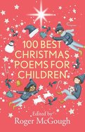 100 Best Christmas Poems For Children Paperback