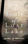 The Souls of Lost Lake Paperback