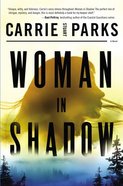 Woman in Shadow Paperback