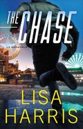 The Chase (#02 in Us Marshals Series) Paperback