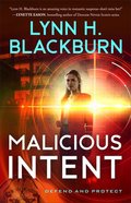 Malicious Intent (#02 in Defend And Protect Series) Paperback