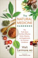 The Natural Medicine Handbook Paperback
