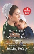 The Amish Widow's Heart/Seeking Refuge (Love Inspired 2 Books In 1 Series) Mass Market