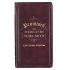 Promises to Strengthen Your Faith (Kjv) Imitation Leather