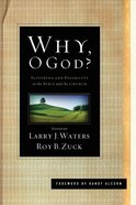 Why, O God? Paperback