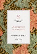 Encouragement For the Depressed (Crossway Short Classics Series) Paperback
