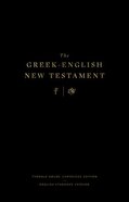 ESV Greek-English New Testament (Black Letter Edition) Hardback