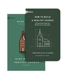 Nine Marks of a Healthy Church and How to Build a Healthy Church (4th Edition) (9marks Series) Paperback