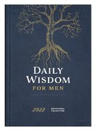 Daily Wisdom For Men 2022 Devotional Collection Hardback