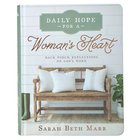 Daily Hope For a Women's Heart Devotional Hardback