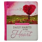 Daily Habits of the Heart: One Minute Devotions Imitation Leather