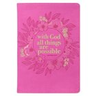Journal: All Things Possible Bright Pink (Matt. 19:26) Imitation Leather