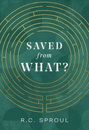 Saved From What? Paperback