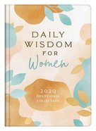 Daily Wisdom For Women 2022 Devotional Collection Hardback