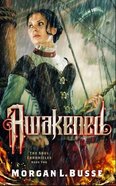 Awakened (#02 in The Soul Chronicles Series) Paperback