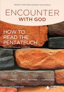 Encounter With God 2021 #03: Jul-Sep Paperback