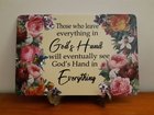 Metal Plaque: God's Hand in Everything Plaque