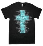T-Shirt: He Died So That We May Live, Medium, Round Neck, Black, John 10:10 Soft Goods