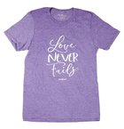 Love Never Fails, Small, Round Neck, Heather Purple, 1 Cor 13: 8 (Grace & Truth Womens T-shirts Series) Soft Goods