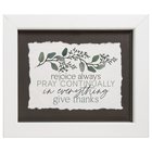 Framed Wall Art: Rejoice Always, Pray Continually, in Everything Give Thanks (Pine/acrylic) Plaque