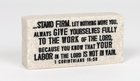 Stone Scripture Block: Stand Firm Engraved (1 Cor 15:58) Homeware