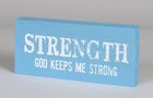 Mini Plaque: Strength God Keeps Me Strong, Blue Plaque