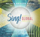 Sing! Global: Live At the Getty Music Worship Conference (2 Cds) CD