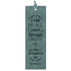 Bookmark: I Can Do All Things Thorugh Christ, Philippians 4:13 Imitation Leather