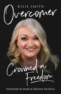 Overcomer: Crowned in Freedom Paperback