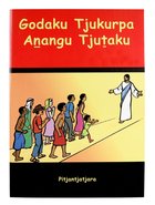 God's Story For the Outback (Pitjantjatjara) Booklet
