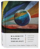 Majority World Theology: Christian Doctrine in Global Context Hardback