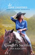 The Cowgirl's Sacrifice (Hearts of Oklahoma) (Love Inspired Series) Mass Market