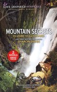 Mountain Secrets (Deception/Hidden Away) (Love Inspired Suspense 2 Books In 1 Series) Mass Market